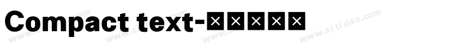 Compact text字体转换